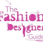 How To Become A Fashion Designer -fashion designer guide